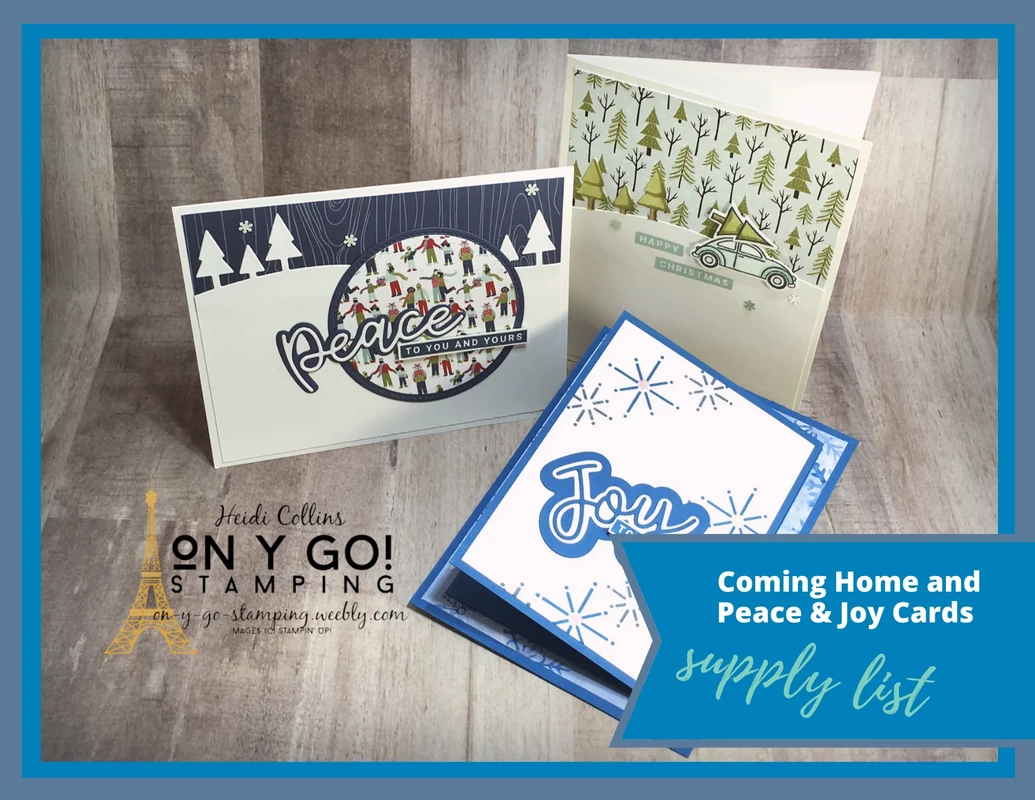 Complete supply list for 3 Christmas cards using the Coming Home and Peace and Joy stamp sets from Stampin' Up! including a gift card holder idea.