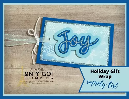 Supply list for Gift Bag topper and Gift Tags using the Peace and Joy and Snowflake Wishes stamp sets from Stampin' Up!