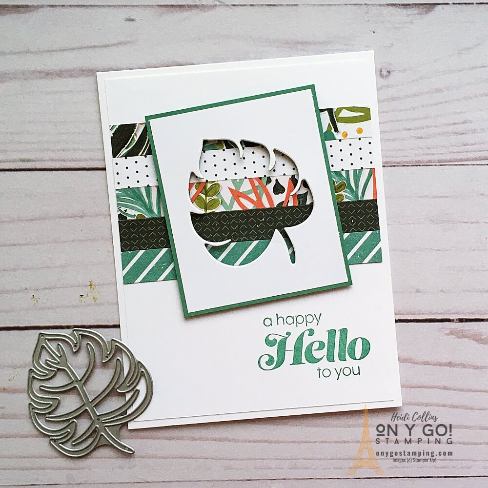 Quick and easy card using the Artfully Composed patterned paper and Tropical Layers dies with a sentiment from the Sunny Sentiments stamp set.
