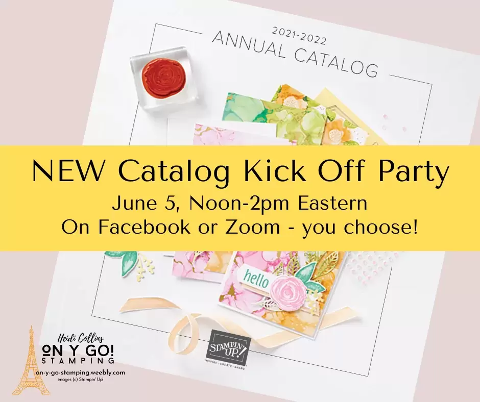 2021-2022 Annual Catalog Kick Off Party with paper share. Make 5 cards using new products and get a sample pack of all of the new patterned papers.