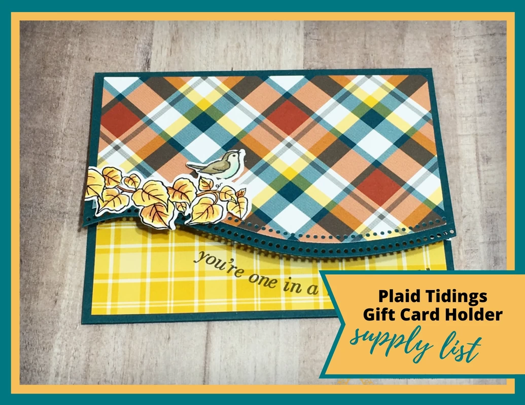 Autumn gift card holder idea using the Plaid Tidings patterned paper, Quite Curvy stamp set, and Curvy dies from Stampin' Up!