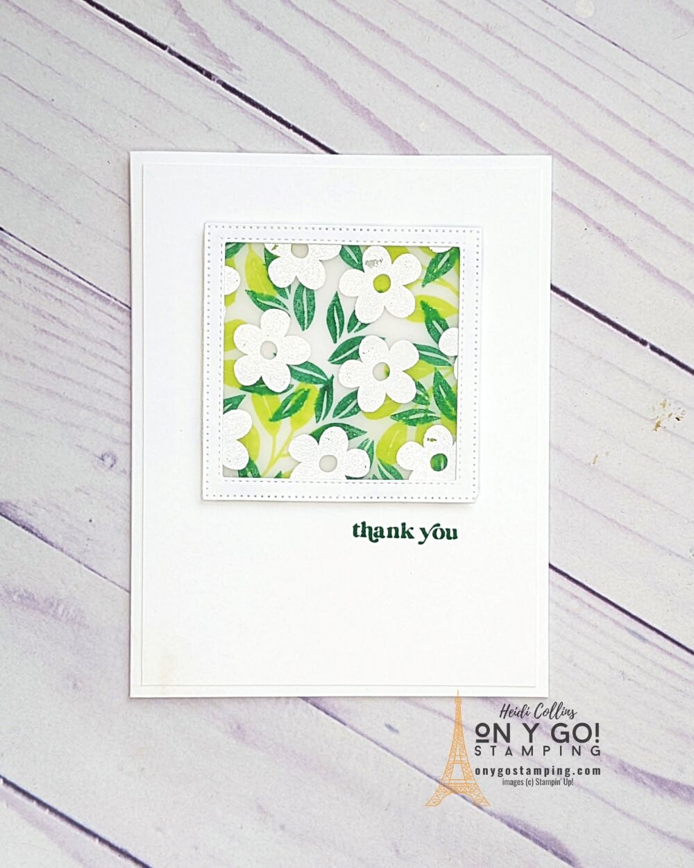 Clean and Simple card design using the Simply Fabulous stamp set from Stampin' Up!® and the double stamped vellum card making technique.