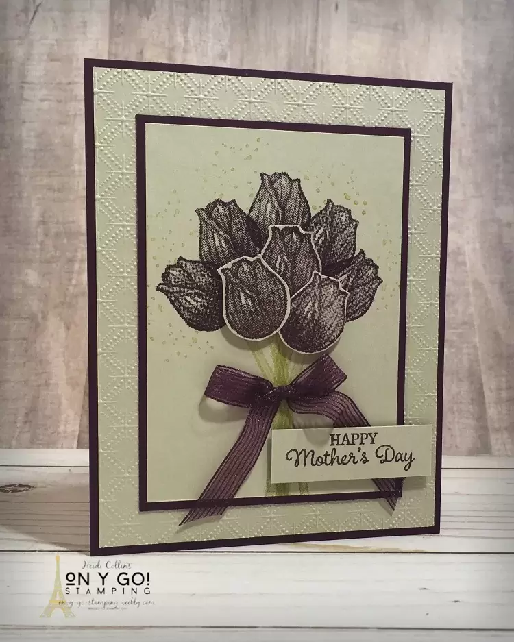 Mother's Day card idea with the Timeless Tulips stamp set.
