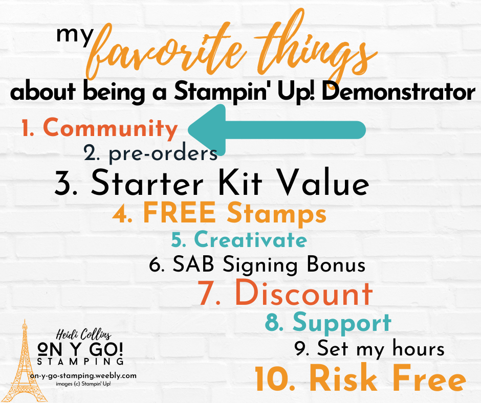 The best things about being a Stampin' Up! Demonstrator. Top on the list is the community of other demonstrators.