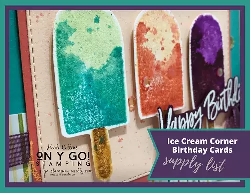 Supply list for these fun birthday card ideas using the Ice Cream Corner suite from Stampin' Up!