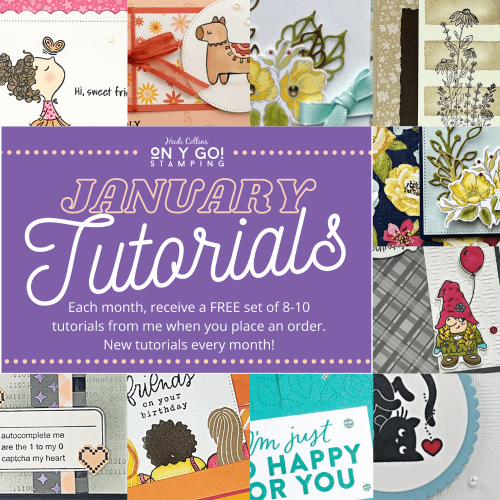 Receive a set of 8-10 FREE card making tutorials when you place a Stampin' Up! order with Heidi Collins, Stampin' Up! Demonstrator. Cardmaking tutorials change monthly.