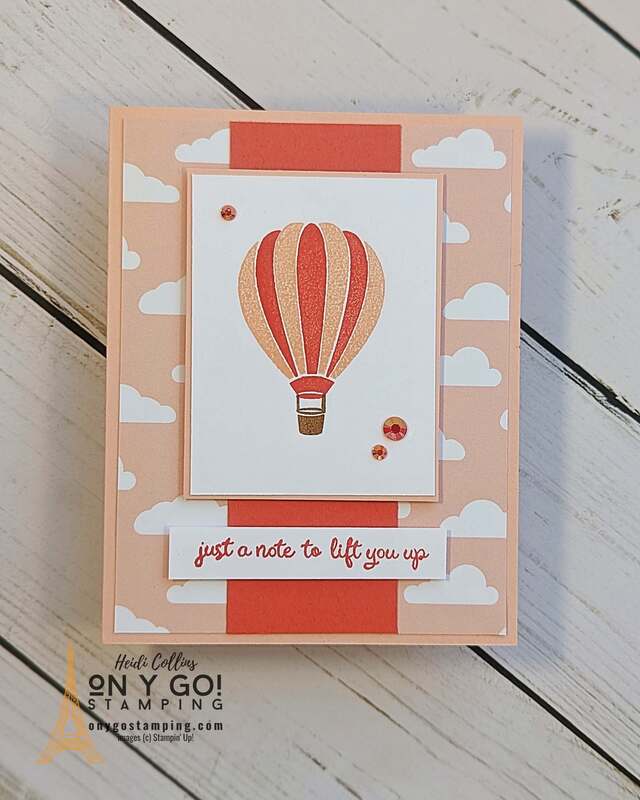 Lift a friend up with a handmade card made with the Hot Air Balloon stamp set and the Lighter than Air patterned paper from Stampin' Up!®️ 