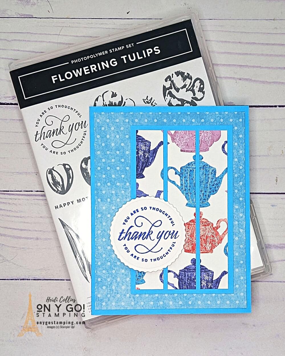 The the Flowering Tulips stamp set from Stampin' Up! and the Tea Boutique patterned paper to make a quick and easy handmade card based on a simple card sketch.