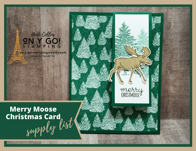 Supply list for a quick fun fold card idea using the Merry Moose stamp set and 'Tis the Season patterned paper from Stampin' Up!
