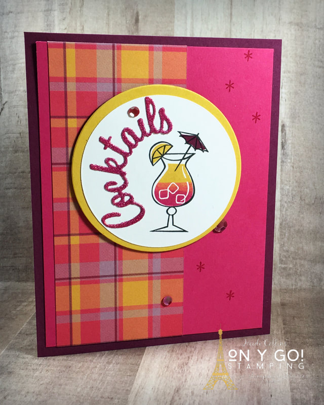 Pink Cocktails card making idea using the Nothing's Better Than stamp set and Plaid Tidings Designer Series Paper from Stampin' Up! This fun card design features a greeting cut from rainbow glimmer paper.