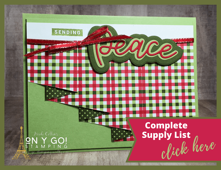 Supply list for an easy fun fold card idea using the Heartwarming Hugs patterned paper, the Peace & Joy stamp set, and the Joy dies. This pleated card front is a quick and easy card making idea. 