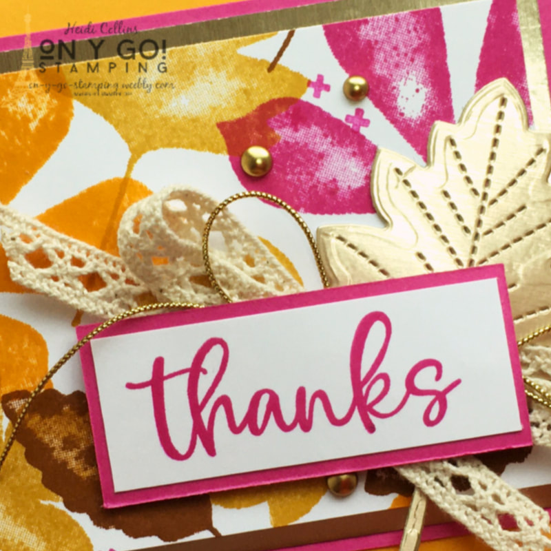 I love sending thank you cards like this beautiful fall thank you card with the Love of Leaves stamp set from Stampin' Up!